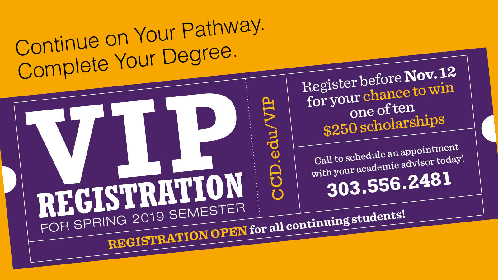 Continue on Your Pathway. Complete Your Degree. VIP registration poster