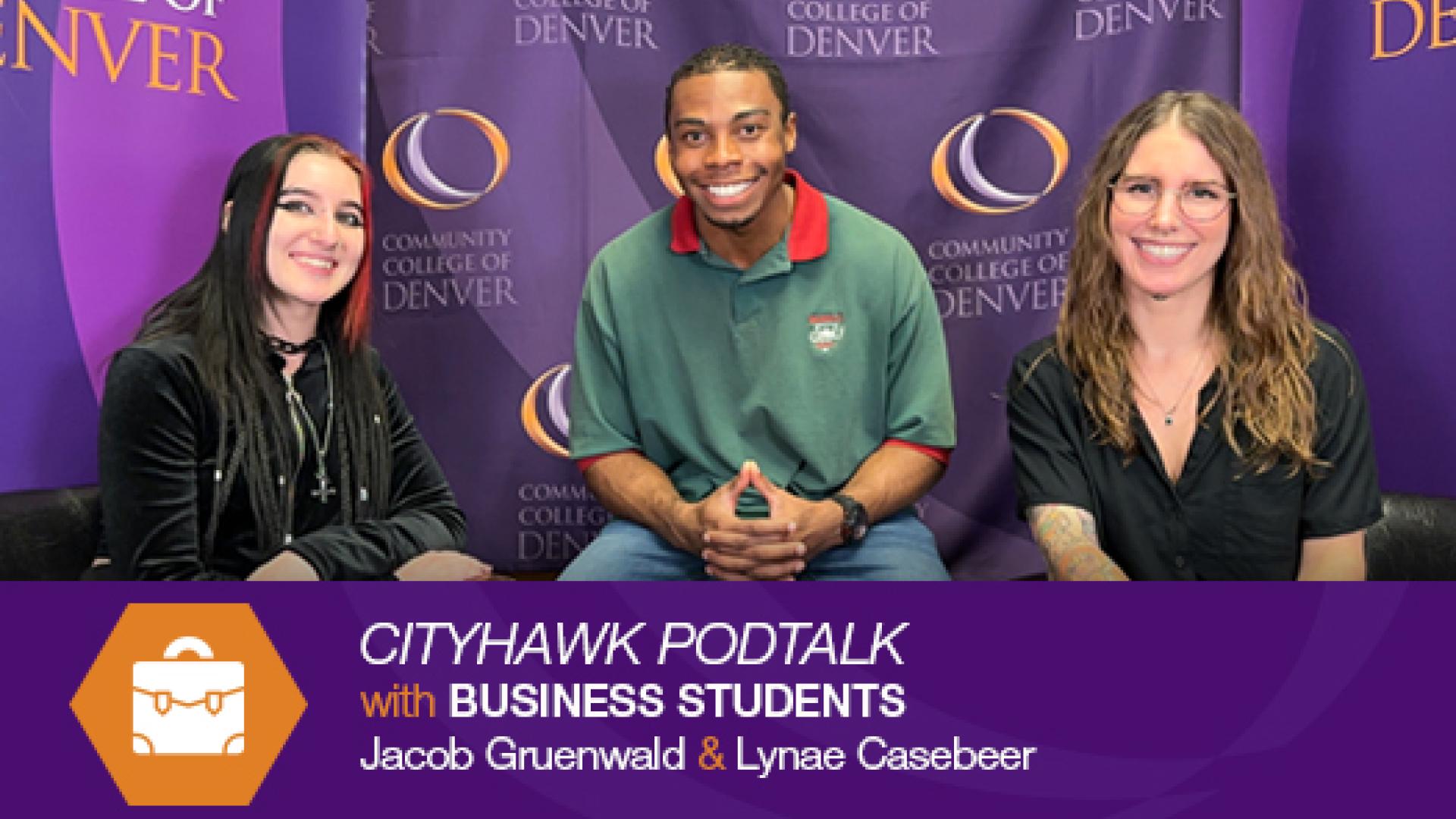 Woman with black and red hair, man in red and green polo, woman with brown hair smiling. CITYHAWK PODTALK with BUSINESS STUDENTS Jacob Gruenwald & Lynae Casebeer