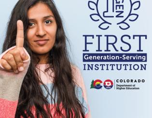 Woman raising one finger next to logo of CDHE First Generation-Serving Institution