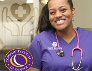 A nurse wearing purple scrubs smiling. Community College of Denver logo. Community College of Denver Health Sciences Pathway logo in the background.