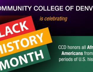 Community College of Denver is celebrating Black History Month. CCD honors all African Americans from all periods of U.S. history. 