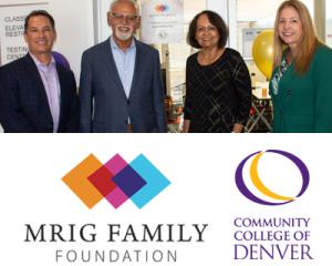 People in business clothes smiling. MRIG Family Foundation logo. Community College of Denver logo.